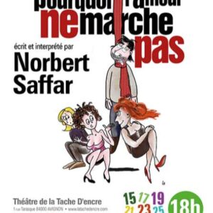 Pourquoi l'amour ne marche pas